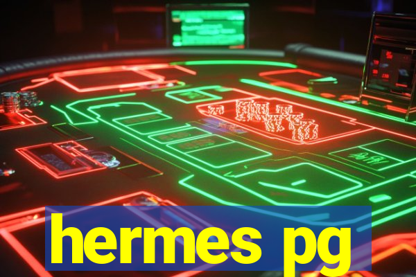 hermes pg